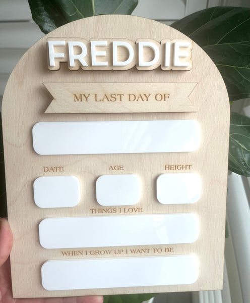 First day of, Last Day of School Sign personalised