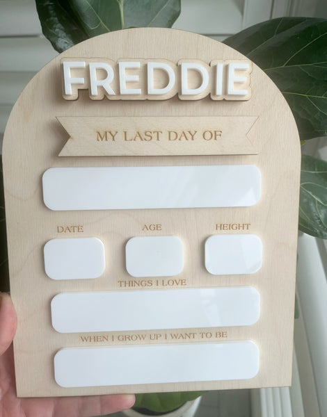 First day of, Last Day of School Sign personalised
