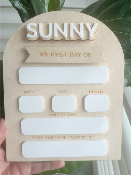 First day of, Last Day of School Sign personalised