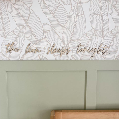 The Lion Sleeps Tonight words Wall Decor